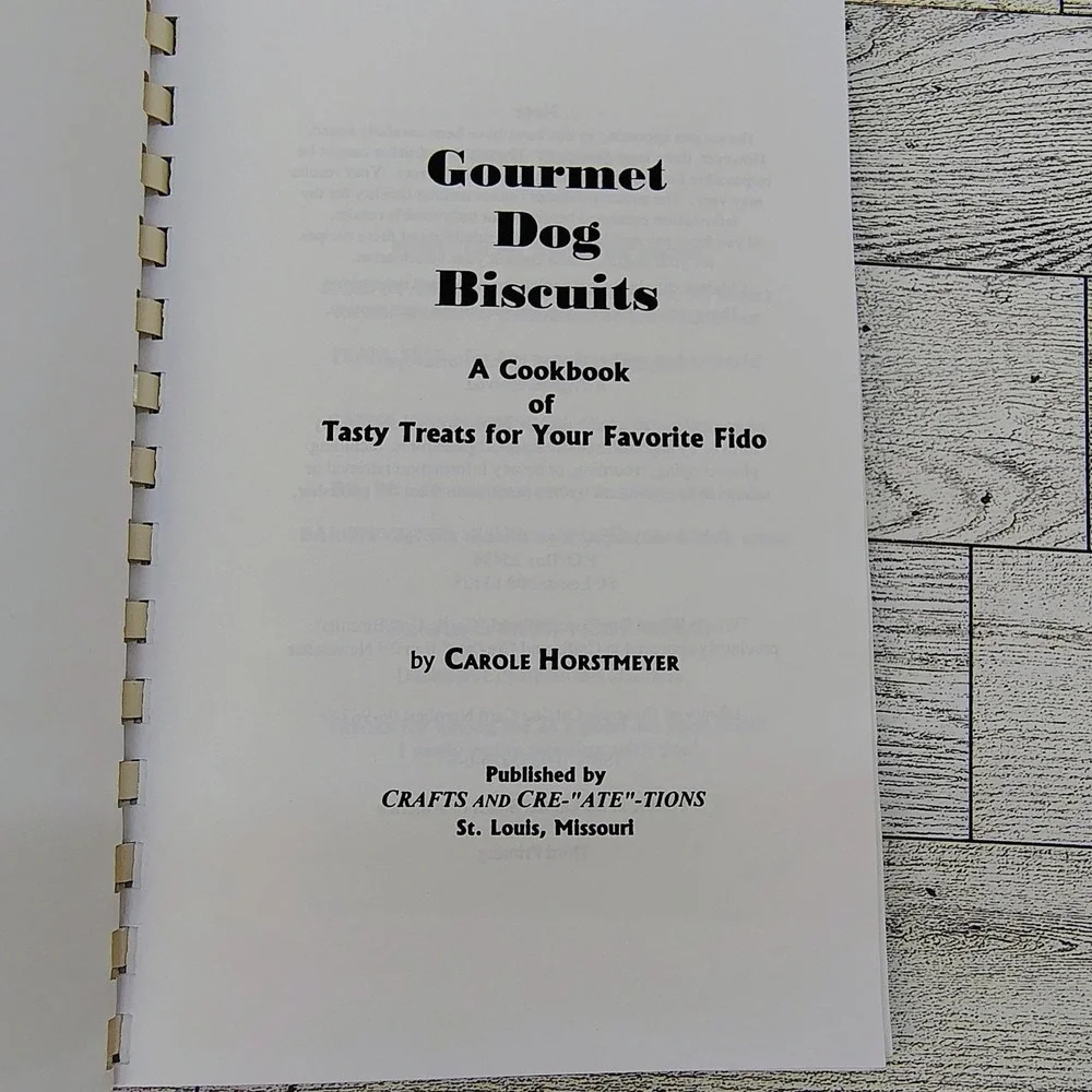 Gourmet Dog Biscuits Cookbook Tasty Treats for Your Fido Carole Horstmeyer 1996